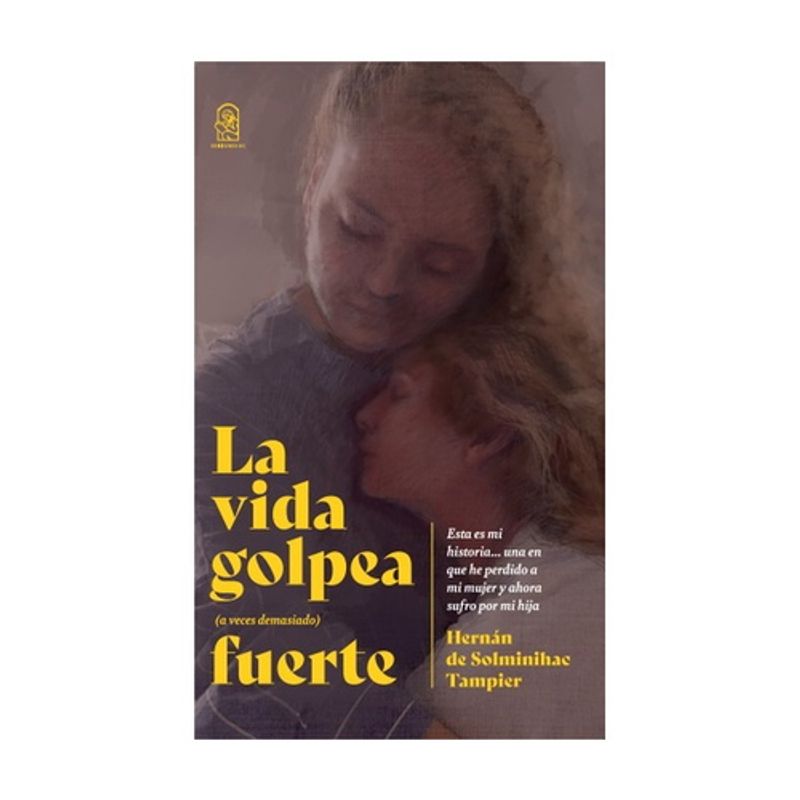 EDICIONES UC - LA VIDA GOLPEA (A VECES DEMASIADO) FUERTE