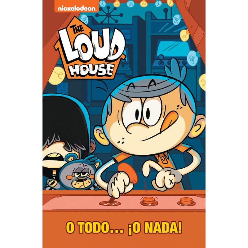 PENGUIN RANDOM HOUSE - LIBRO O TODO ¡O NADA! (THE LOUD HOUSE)