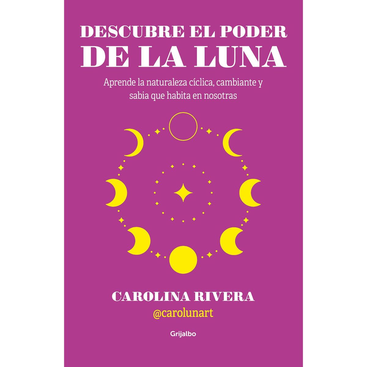 PENGUIN RANDOM HOUSE - LIBRO DESCUBRE EL PODER DE LA LUNA