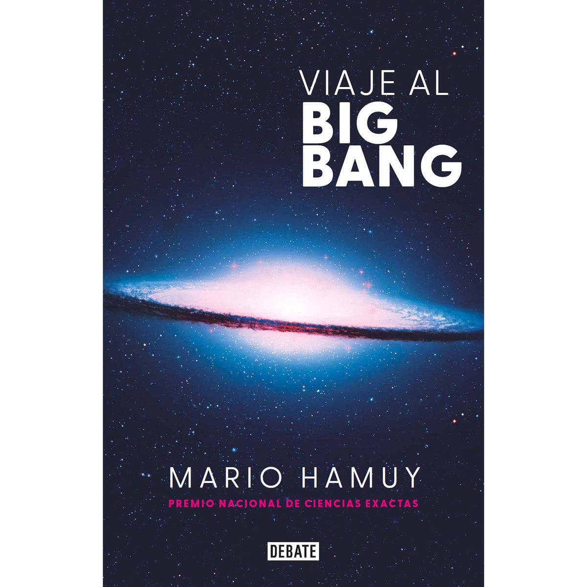 PENGUIN RANDOM HOUSE - LIBRO VIAJE AL BIG BANG