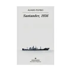 TOP10BOOKS - LIBRO SANTANDER 1936 / ÁLVARO POMBO / ANAGRAMA