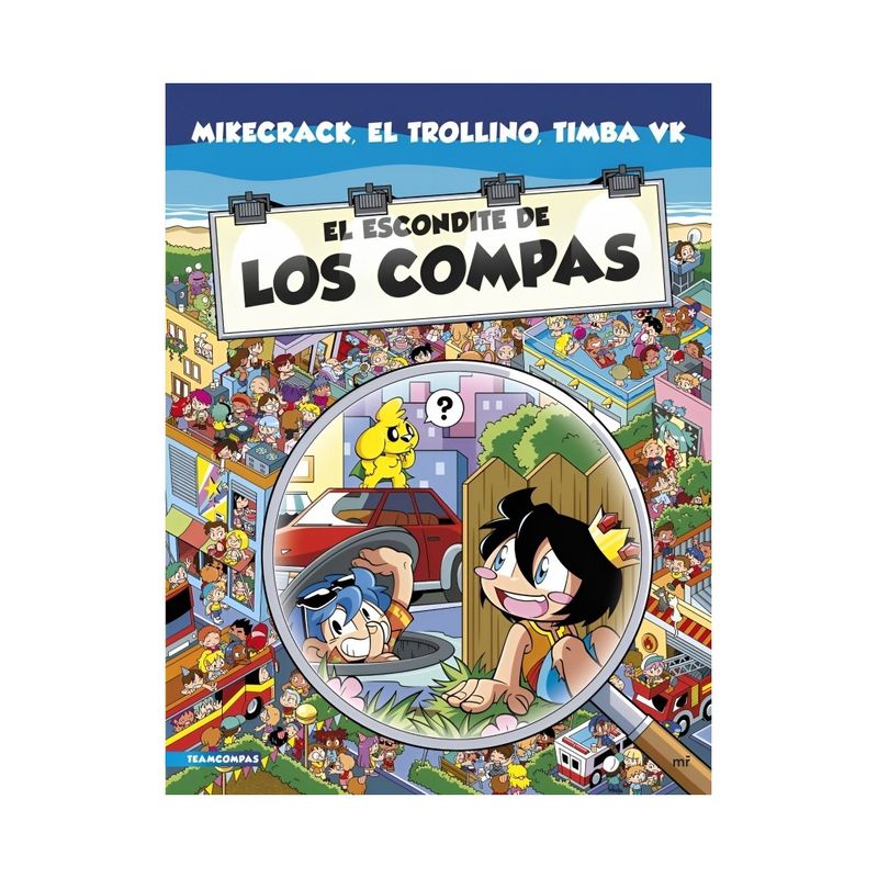 TOP10BOOKS - LIBRO EL ESCONDITE DE LOS COMPAS / MIKECRACK, EL TROLLINO Y TIMBA VK / MARTÍNEZ