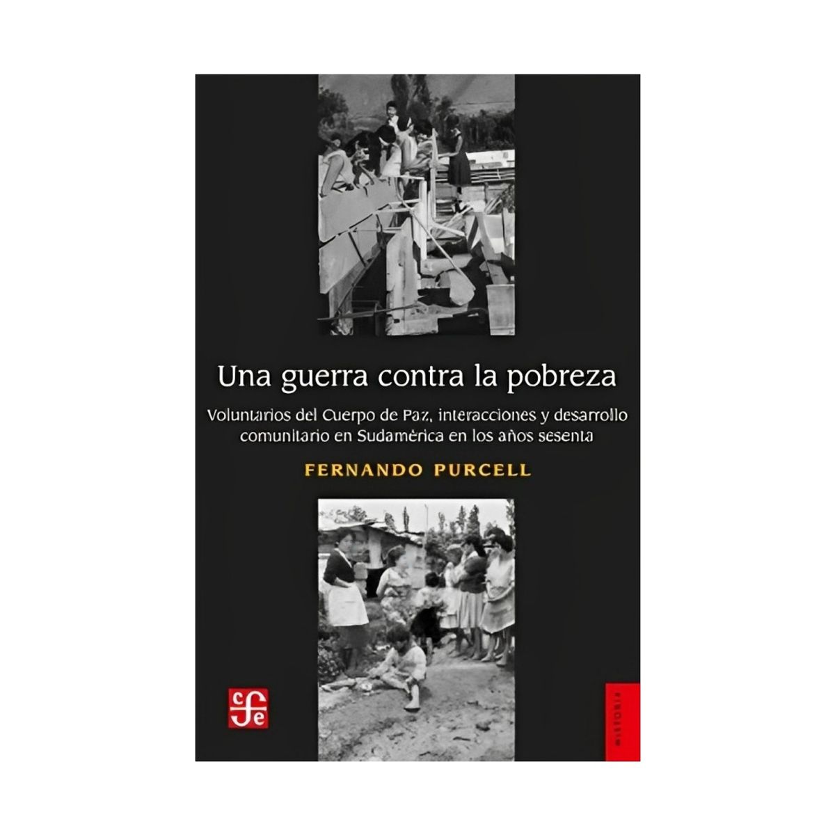 TOP10BOOKS - LIBRO Una g u e r r a Contra La Pobreza - FERNANDO PURCELL