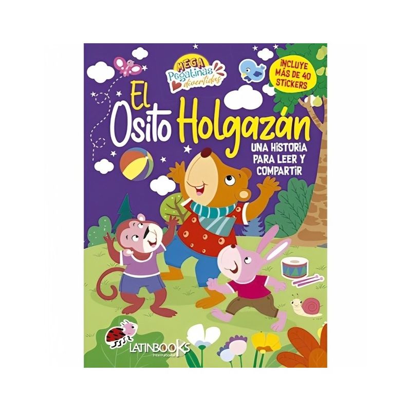 TOP10BOOKS - LIBRO MEGAPEGATINAS - EL OSITO HOLGAZAN / EQUIPO EDITORIAL BRIJBASI / LATINBOOK