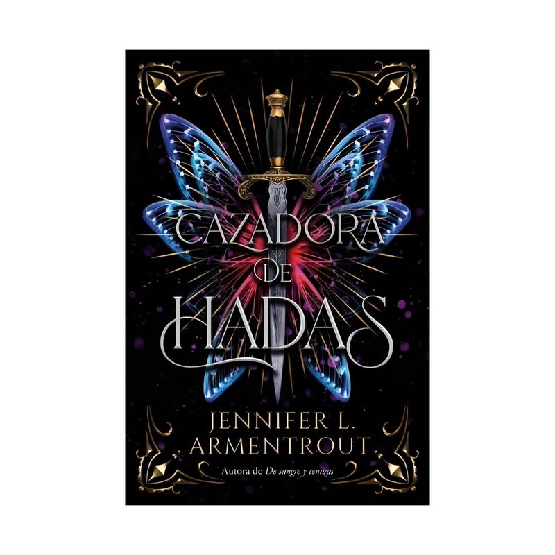 TOP10BOOKS - LIBRO CAZADORA DE HADAS / JENNIFER ARMENTROUT / EDICIONES URANO