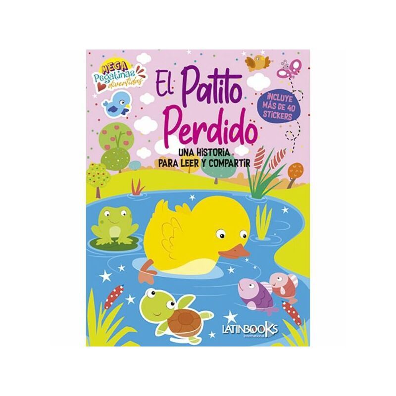 TOP10BOOKS - LIBRO MEGAPEGATINAS - EL PATITO PERDIDO / EQUIPO EDITORIAL BRIJBASI / LATINBOOK