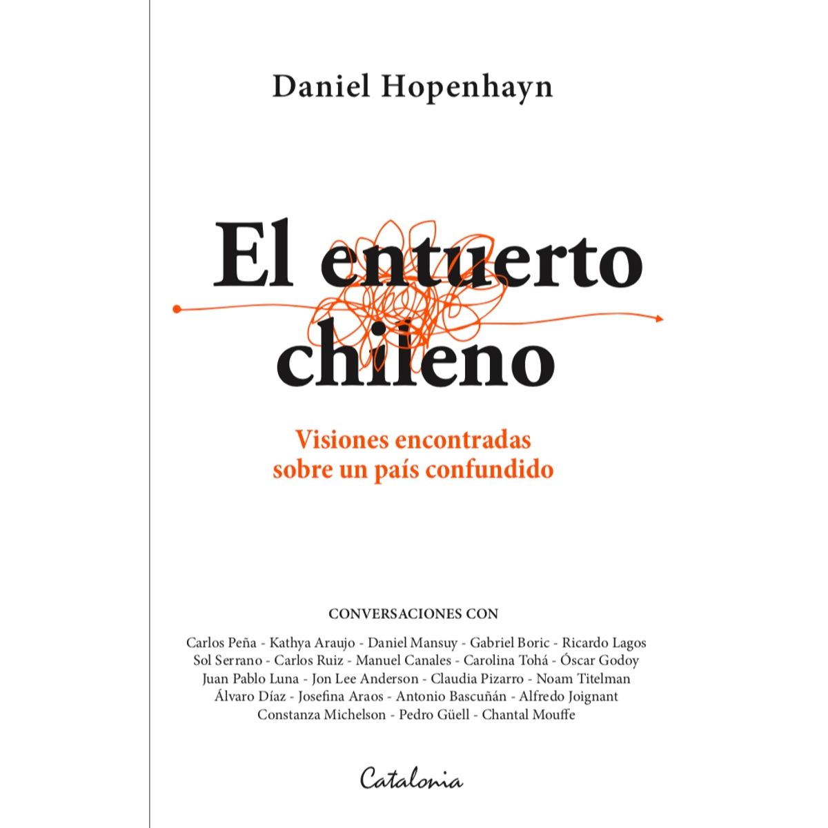 TOP10BOOKS - LIBRO El Entuerto Chileno - El Entuerto Chileno