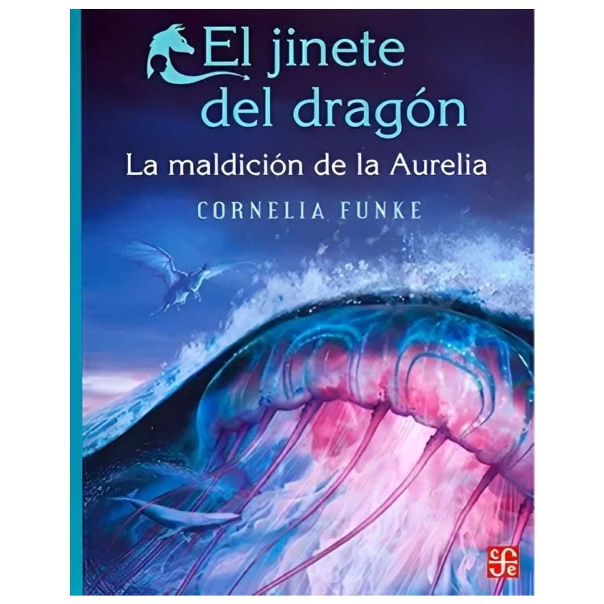 TOP10BOOKS - LIBRO El Jinete Del Dragón - El Jinete Del Dragón