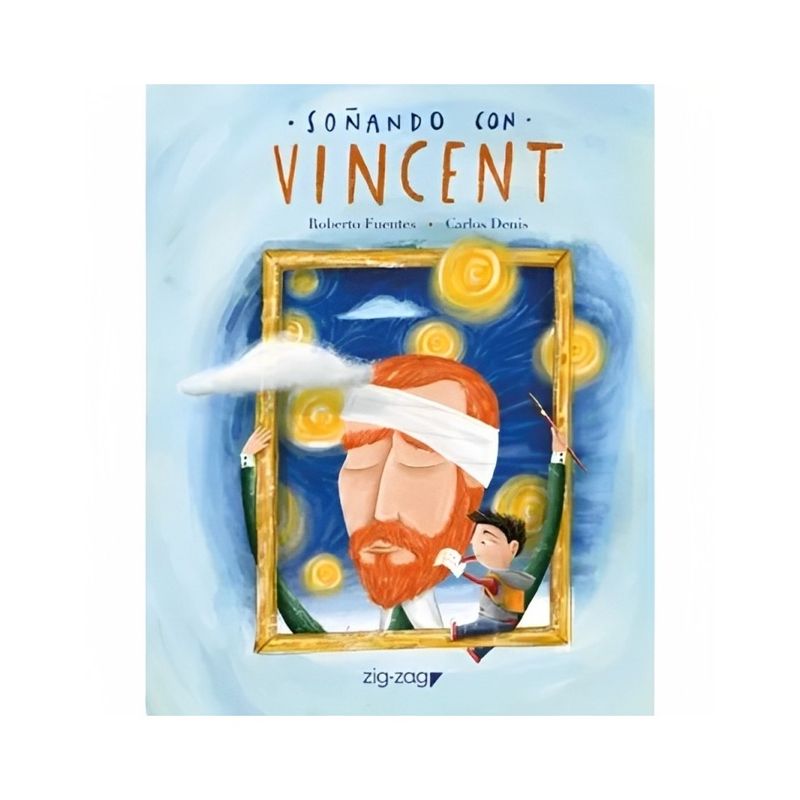 TOP10BOOKS - LIBRO SOÑANDO CON VINCENT / ROBERTO FUENTES / ZIG-ZAG
