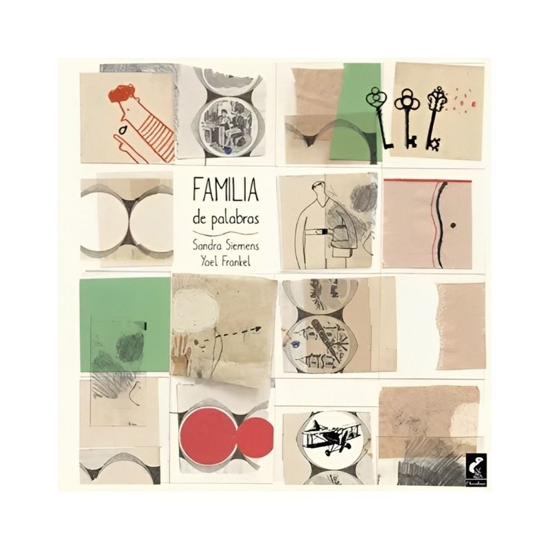 TOP10BOOKS - LIBRO FAMILIA DE PALABRAS / SANDRA SIEMENS Y YAEL FRANKEL / CLARABOYA