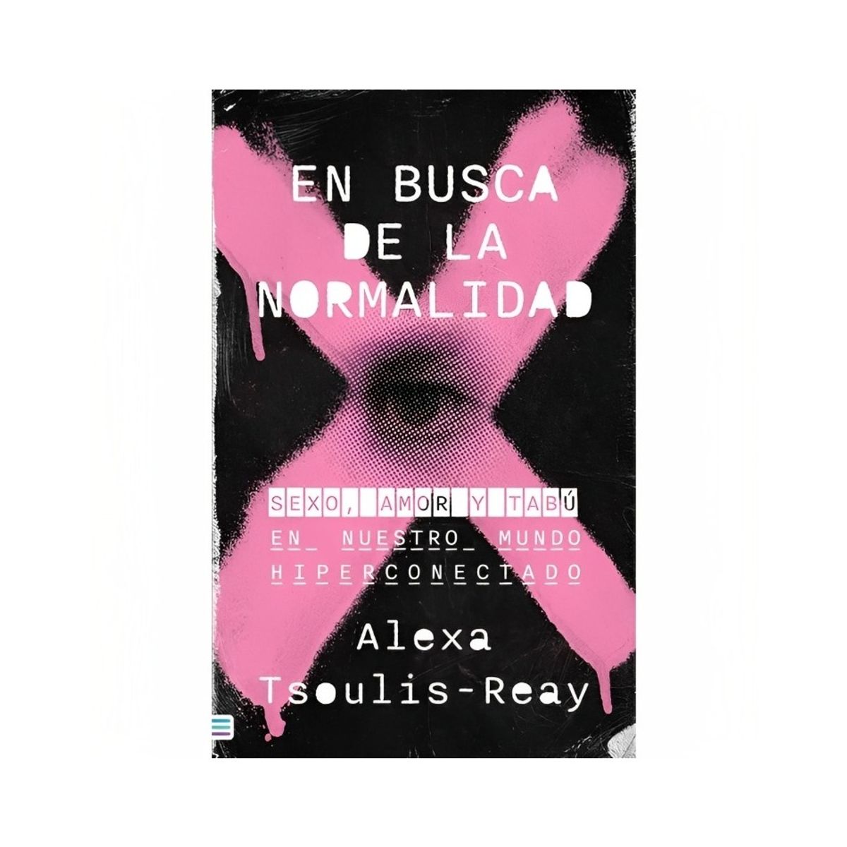 TOP10BOOKS - LIBRO En Busca De La Normalidad - En Busca De La Normalidad