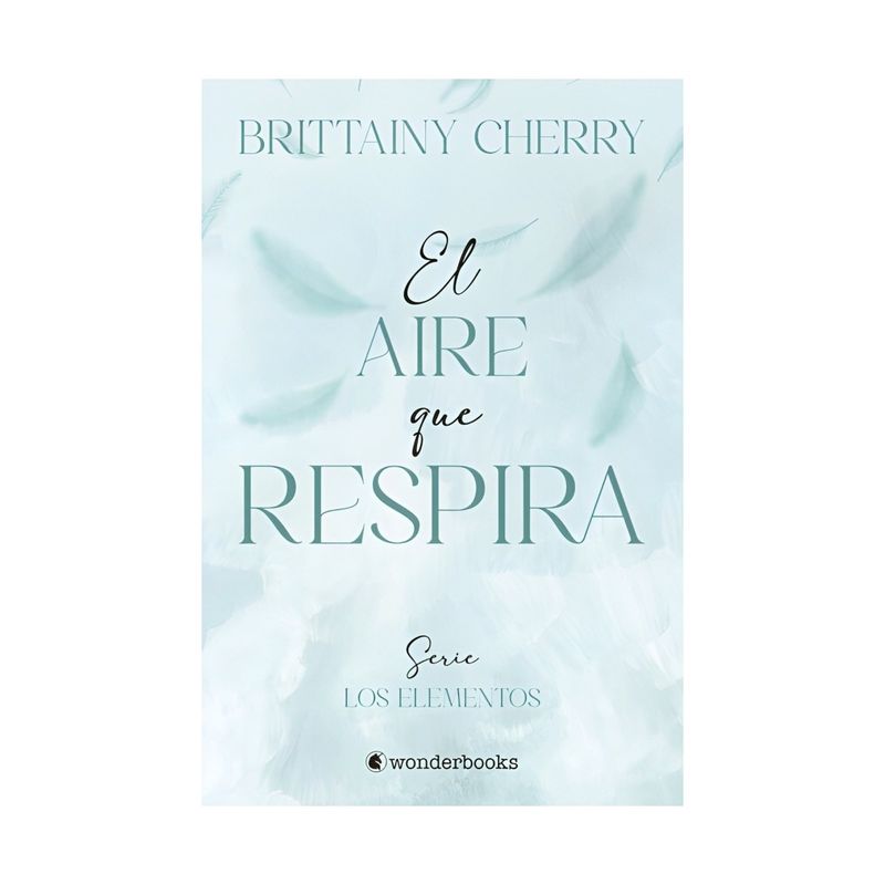 TOP10BOOKS - LIBRO EL AIRE QUE RESPIRA / BRITTAINY C. CHERRY / GRUPO ÁTICO
