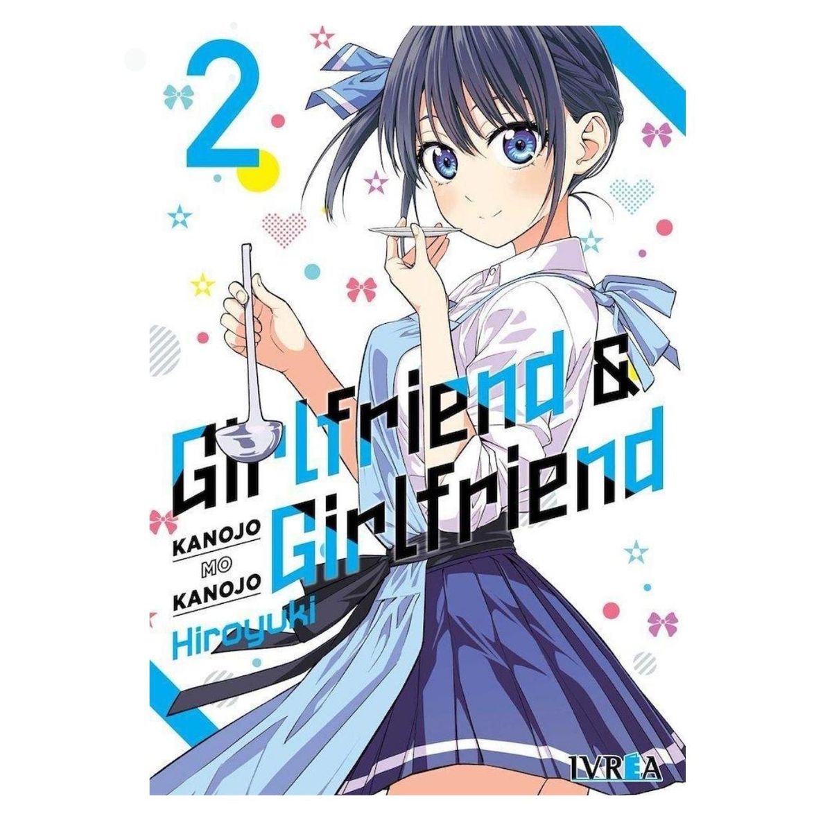IVREA ARGENTINA - Manga Girlfriend & Girlfriend 2 – Ivrea Argentina