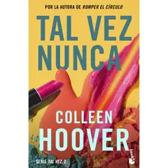 BOOKET - Tal vez nunca - Autor(a): Colleen Hoover