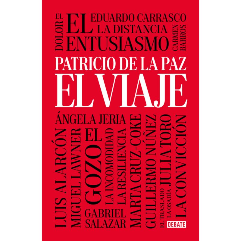 DEBATE - El Viaje - Autor(a):  Patricio De La Paz