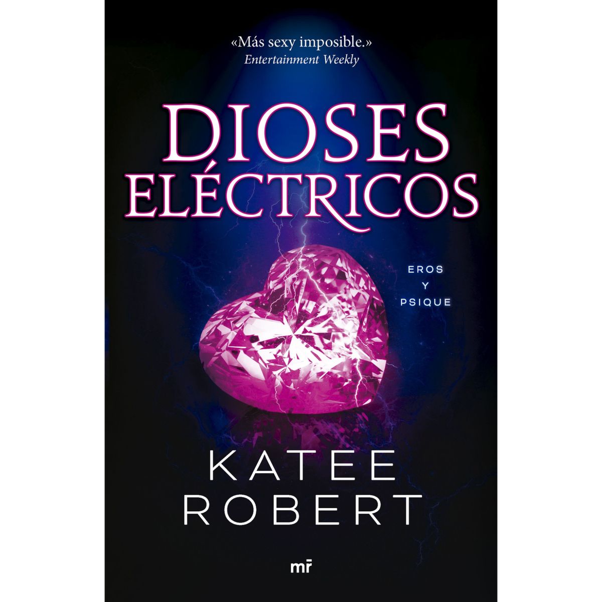 EDICIONES MARTINEZ ROCA - Dioses eléctricos (Electric Idol)