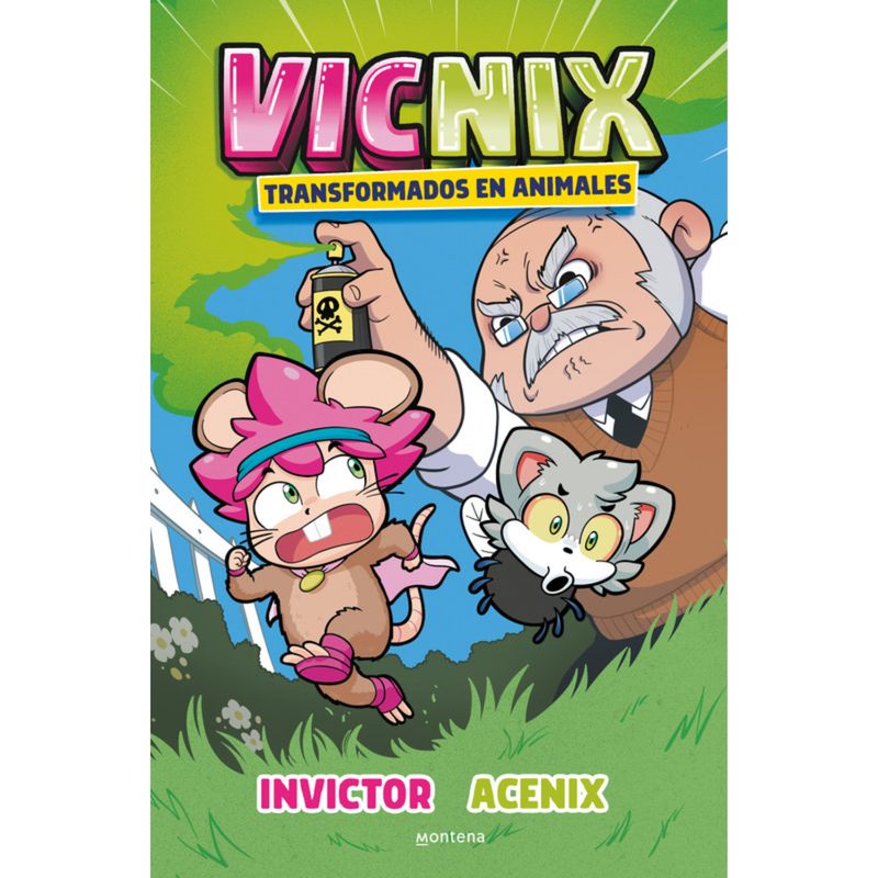MONTENA - Vicnix 4: Pero Transformados En Animales