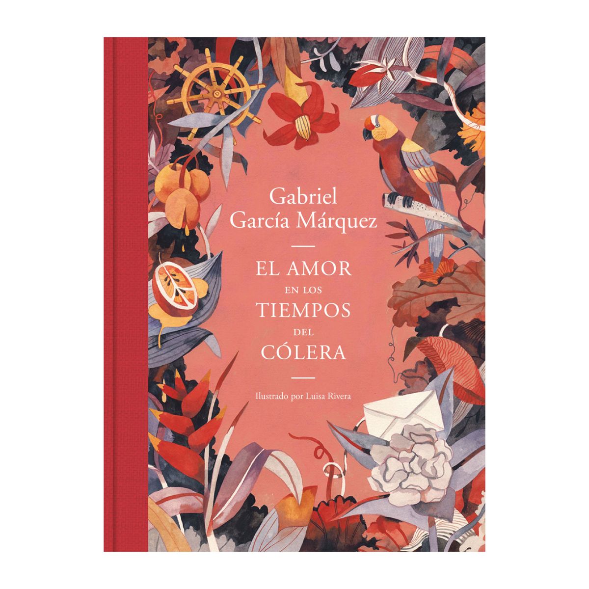 LITERATURA RANDOM HOUSE - El Amor En Los Tiempos Del Colera (Ilustrado)