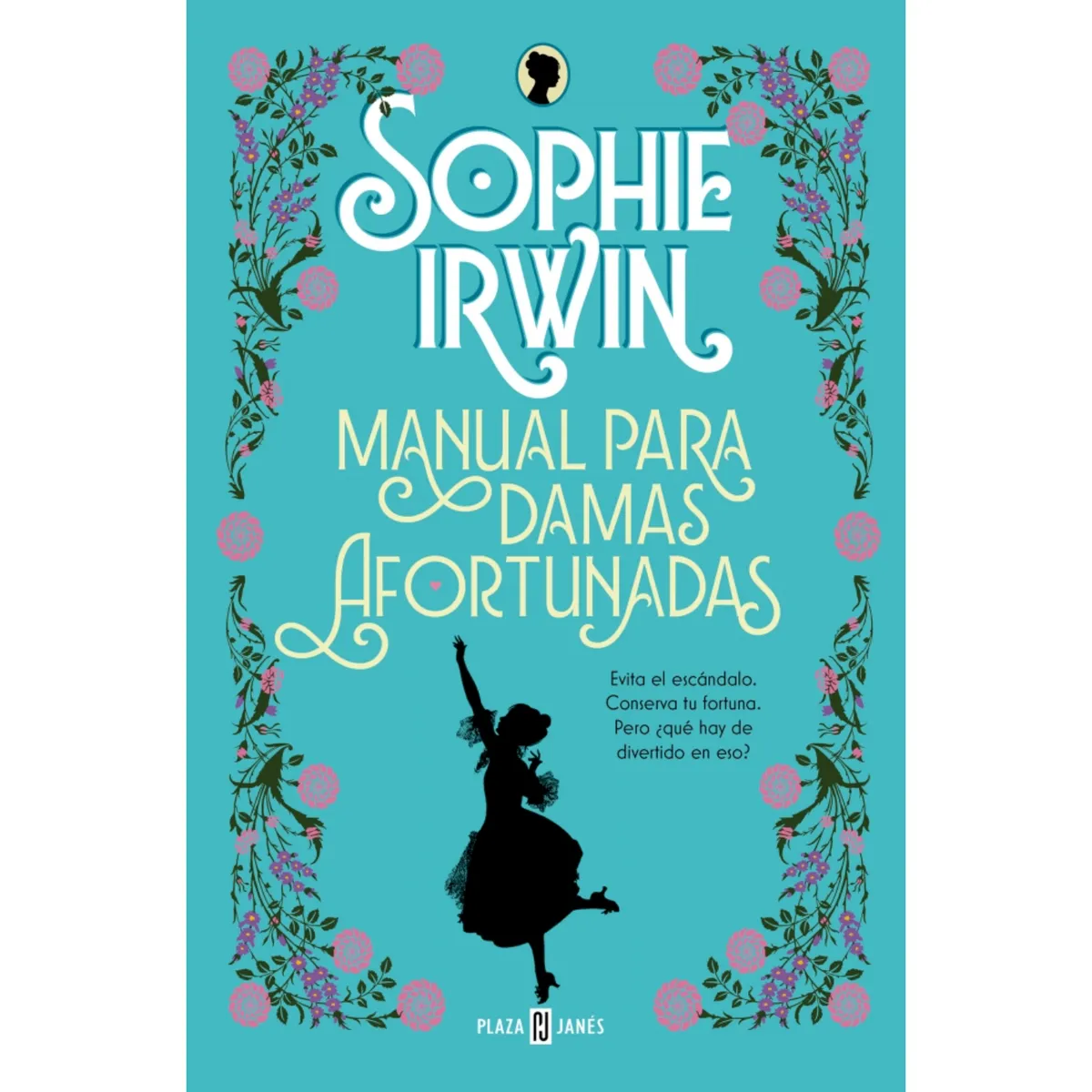 PLAZA & JANES - Manual Para Damas Afortunadas