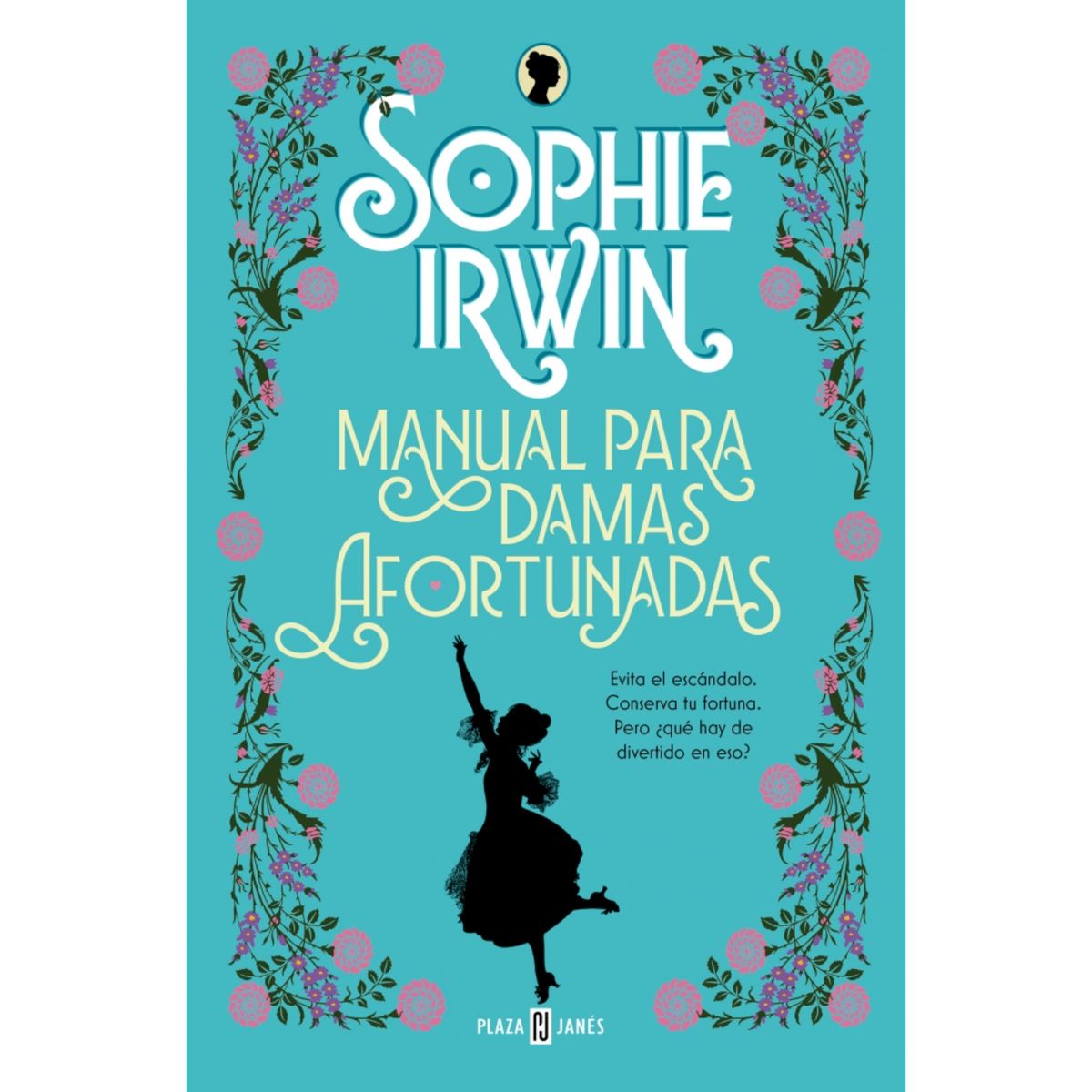 PLAZA & JANES - Manual Para Damas Afortunadas