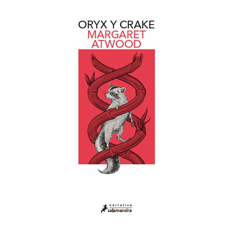 PENGUIN RANDOM HOUSE - LIBRO ORYX Y CRAKE Margaret Atwood