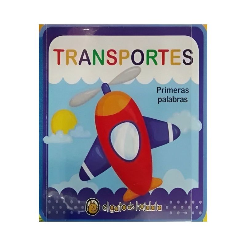 TOP10BOOKS - LIBRO SUAVECITOS: TRANSPORTES / EL GATO DE HOJALATA / EL GATO DE HOJALATA