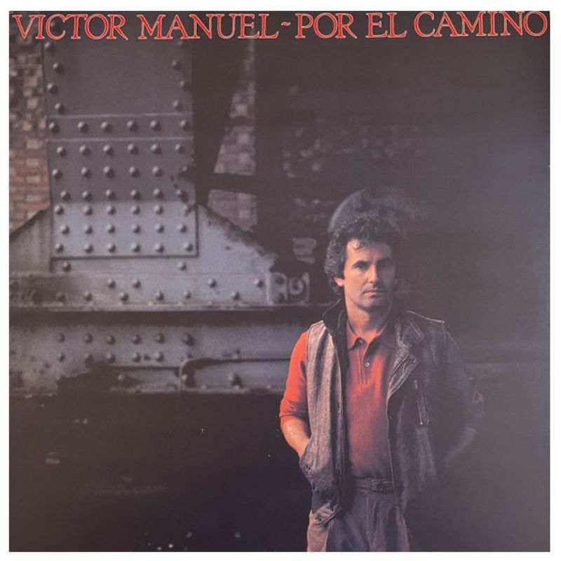 HITWAY MUSIC - VICTOR MANUEL - POR EL CAMINO - VINILO HITWAY MUSIC