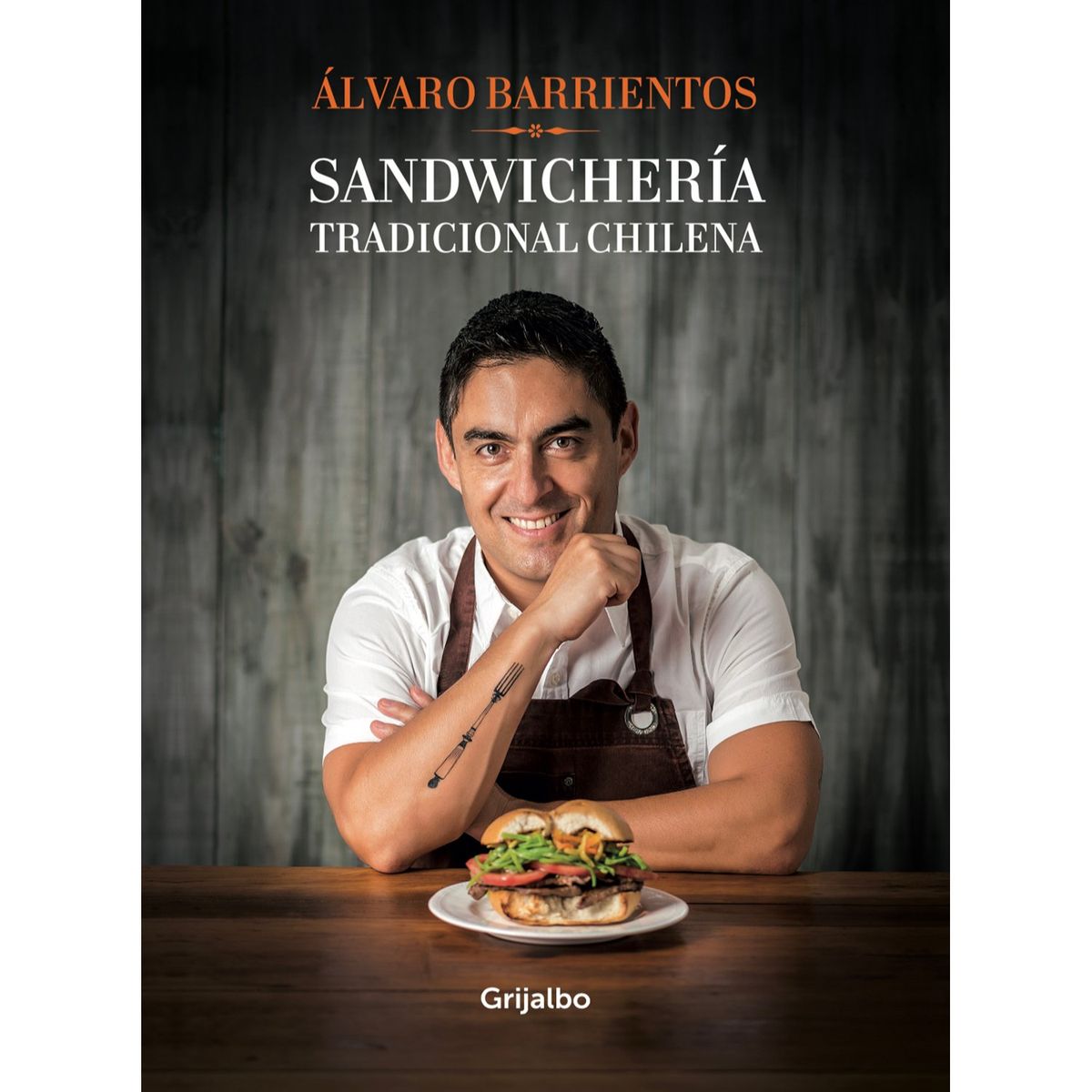 PENGUIN RANDOM HOUSE - LIBRO SANDWICHERIA TRADICIONAL CHILENA