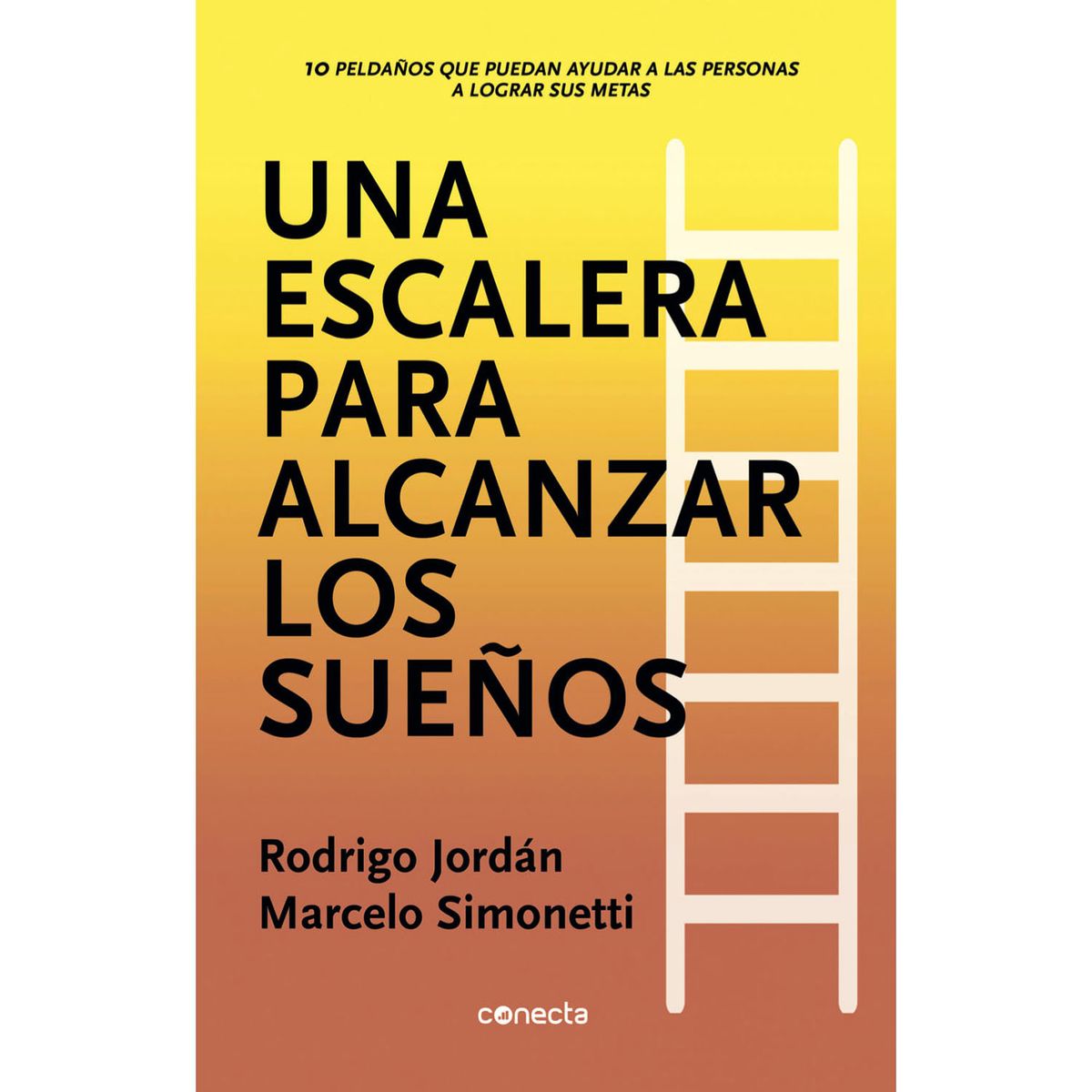 PENGUIN RANDOM HOUSE - LIBRO UNA ESCALERA PARA ALCANZAR LOS SUEÑOS