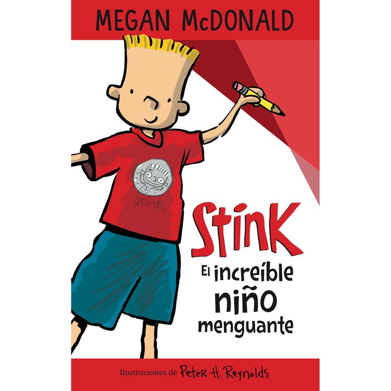 PENGUIN RANDOM HOUSE - LIBRO STINK EL INCREIBLE NIÑO MENGUANTE TRAD