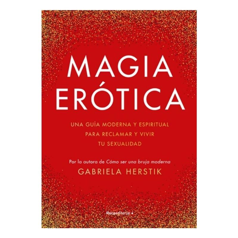 ROCA - Magia Erotica - HERSTIK, GABRIELA
