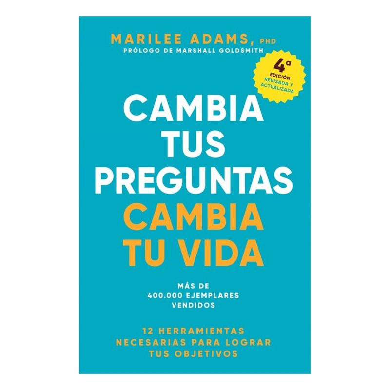 ANTARTICA LIBROS - Cambia Tus Preguntas, Cambia Tu Vida