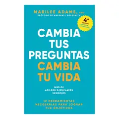 ANTARTICA LIBROS - Cambia Tus Preguntas, Cambia Tu Vida