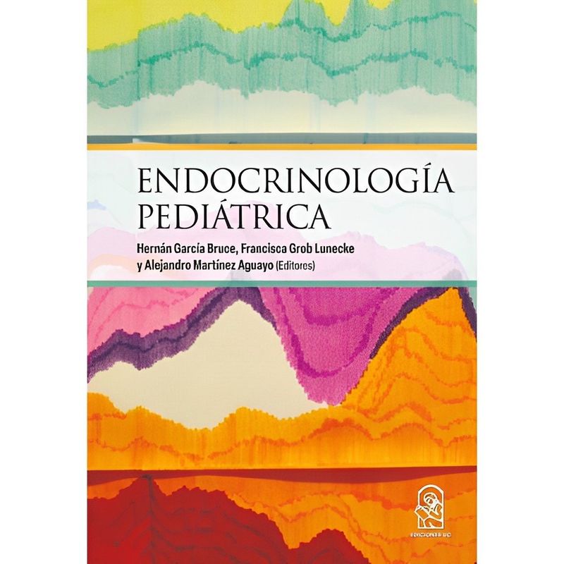 TOP10BOOKS - LIBRO ENDOCRINOLOGÍA PEDIÁTRICA / HERNÁN GARCÍA BRUCE;FRANCISCA GROB LUNECKE;AL