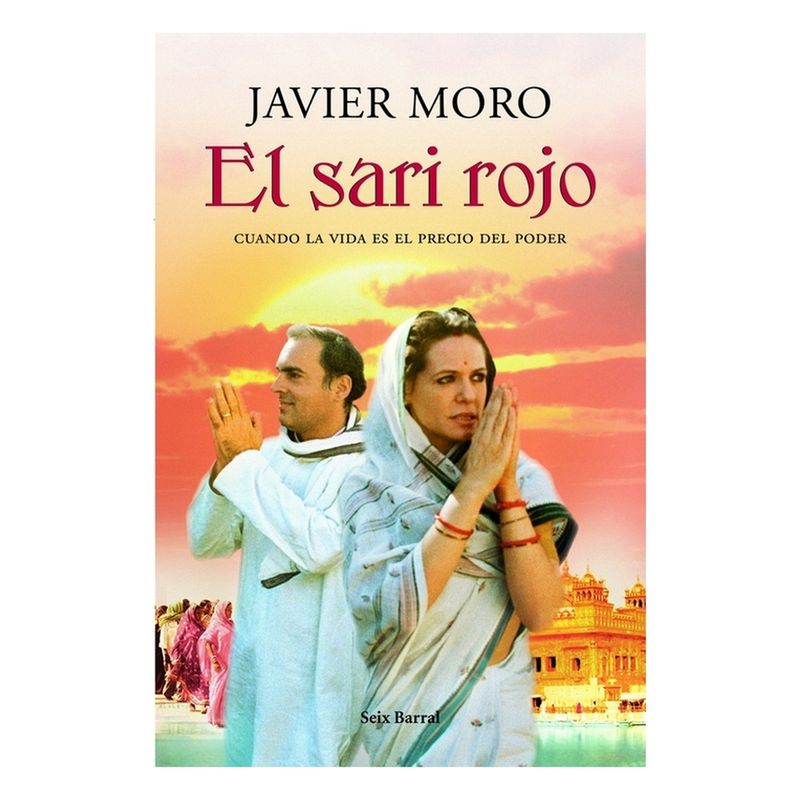 SEIX BARRAL - El Sari Rojo - MORO, JAVIER