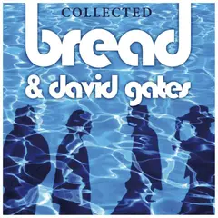 HITWAY MUSIC - DAVID GATES & BREAD - COLLECTED (3CD) - CD