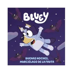 TOP10BOOKS - LIBRO BLUEY 1. BUENAS NOCHES MURCIELAGOS / BBC STUDIOS / BEASCOA