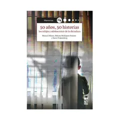 TOP10BOOKS - LIBRO 50 AÑOS , 50 HISTORIAS / MANUEL DÉLANO / LOM