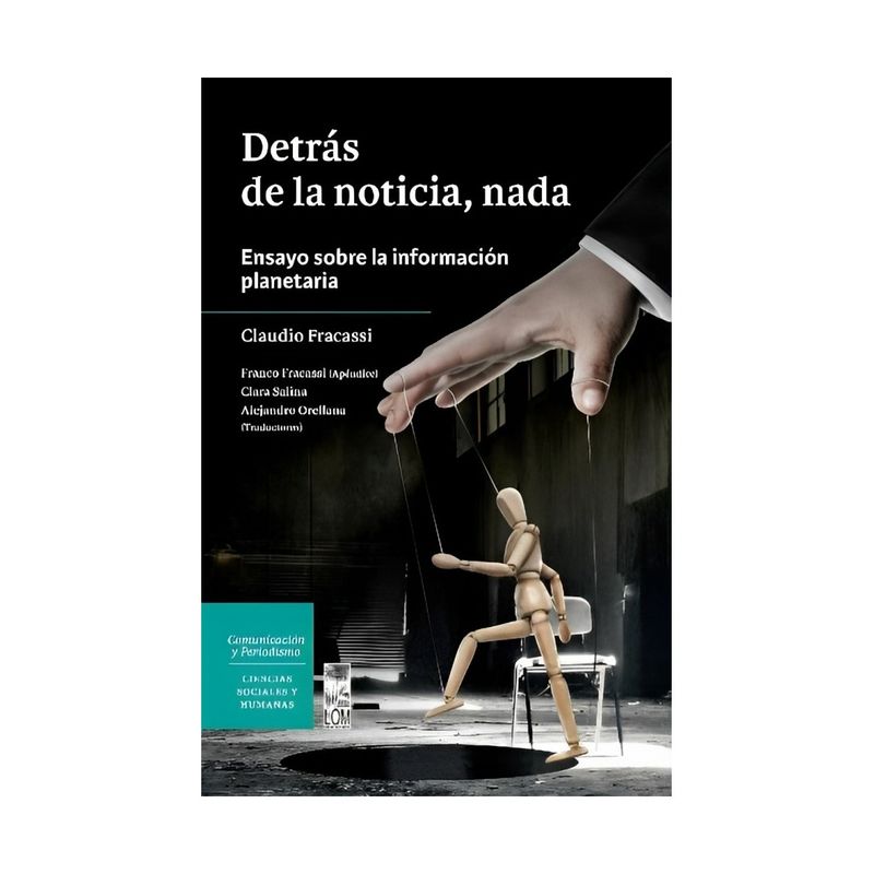 TOP10BOOKS - LIBRO DETRÁS DE LAS NOTICIAS / CLAUDIO FRACASSI / LOM