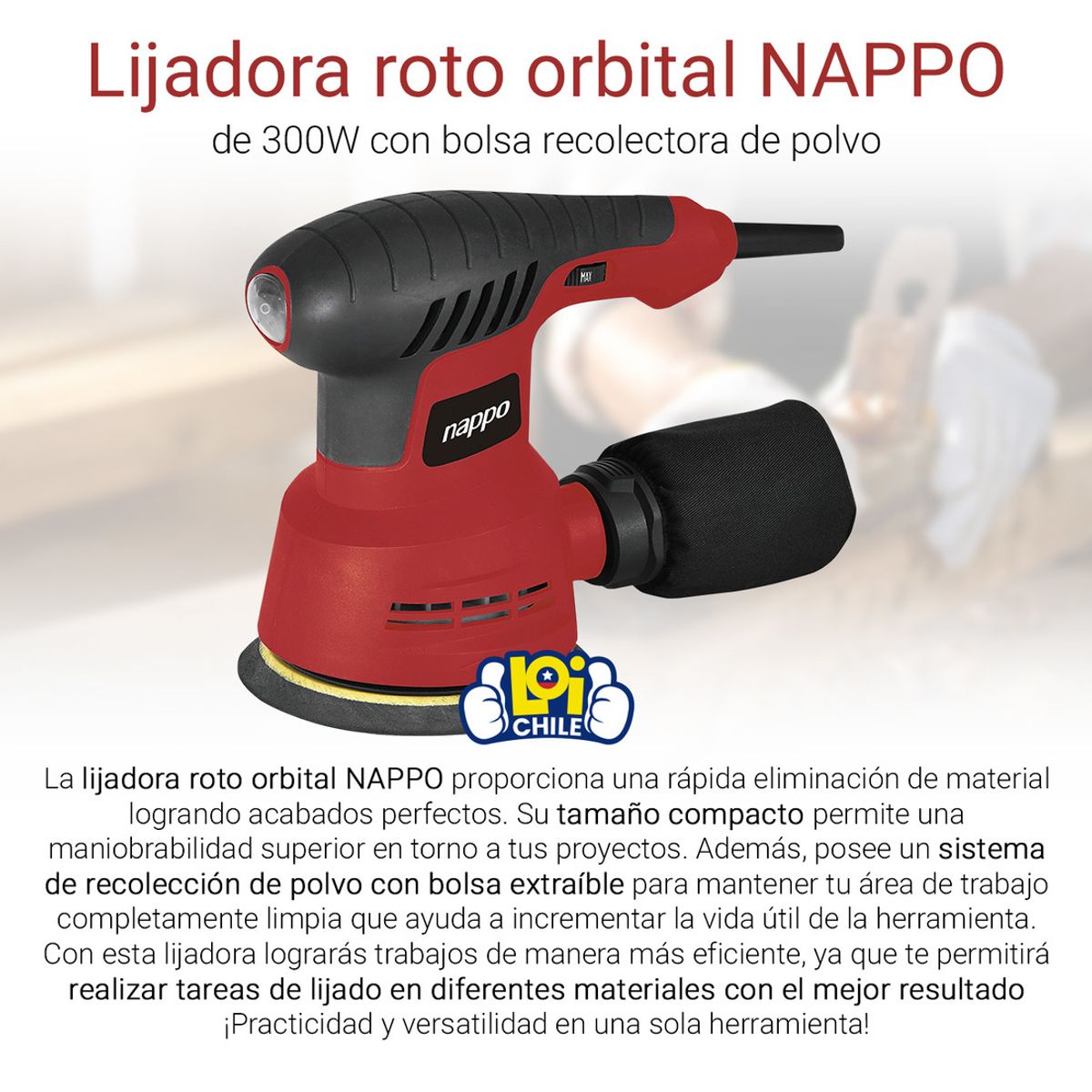 NAPPO - Lijadora Roto Orbital Nappo 300w con Recolector de Polvo