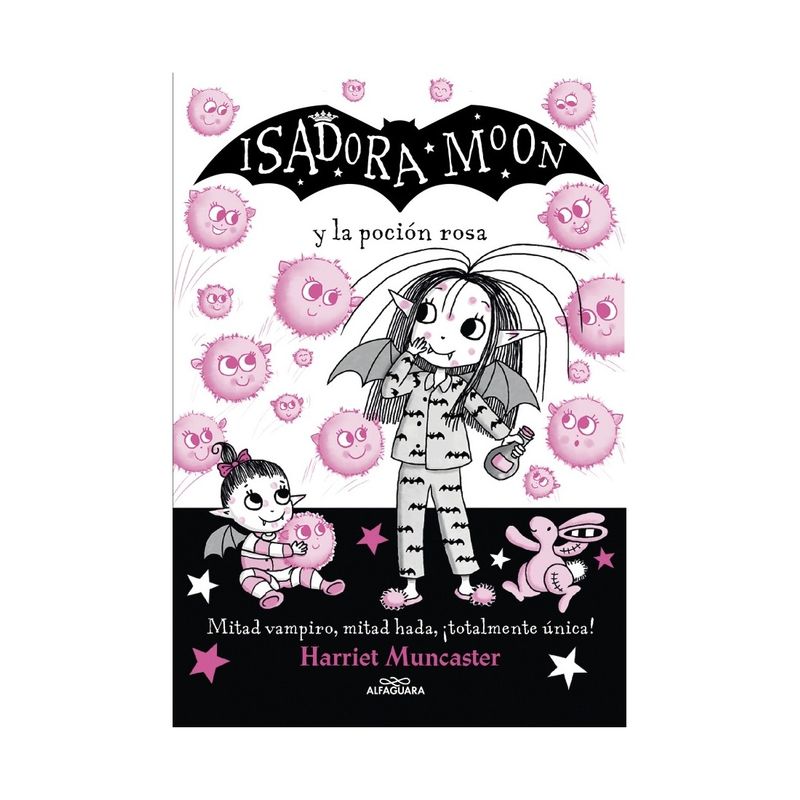 TOP10BOOKS - LIBRO ISADORA MOON Y LA POCIÓN ROSA 11 / HARRIET MUNCASTER / ALFAGUARA INFANTIL