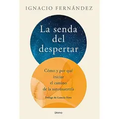 EDICIONES URANO - La Senda Del Despertar (CHI)