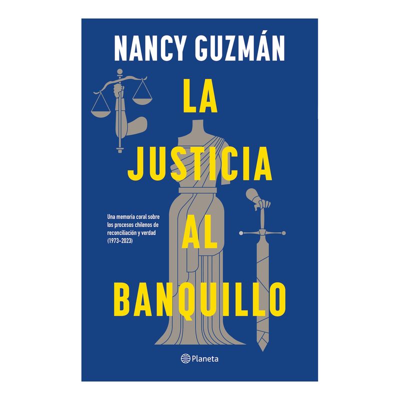 TOP10BOOKS - LIBRO LA JUSTICIA AL BANQUILLO / NANCY GUZMÁN / PLANETA