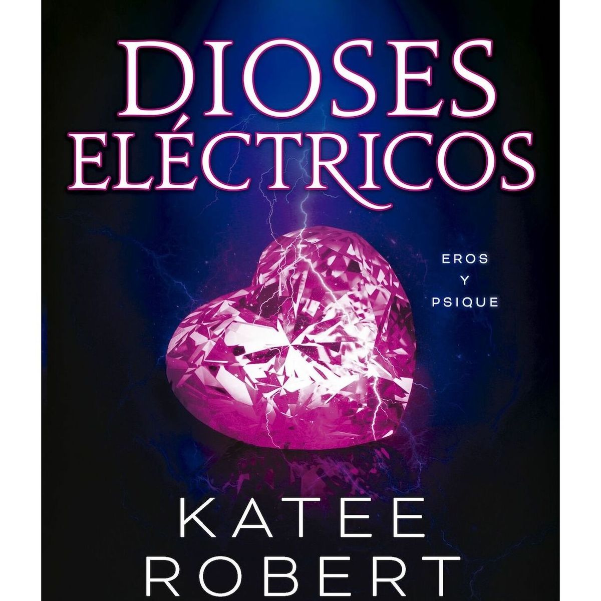 TOP10BOOKS - LIBRO Dioses Eléctricos (electric Idol) - Dioses Eléctricos (Electric Idol)