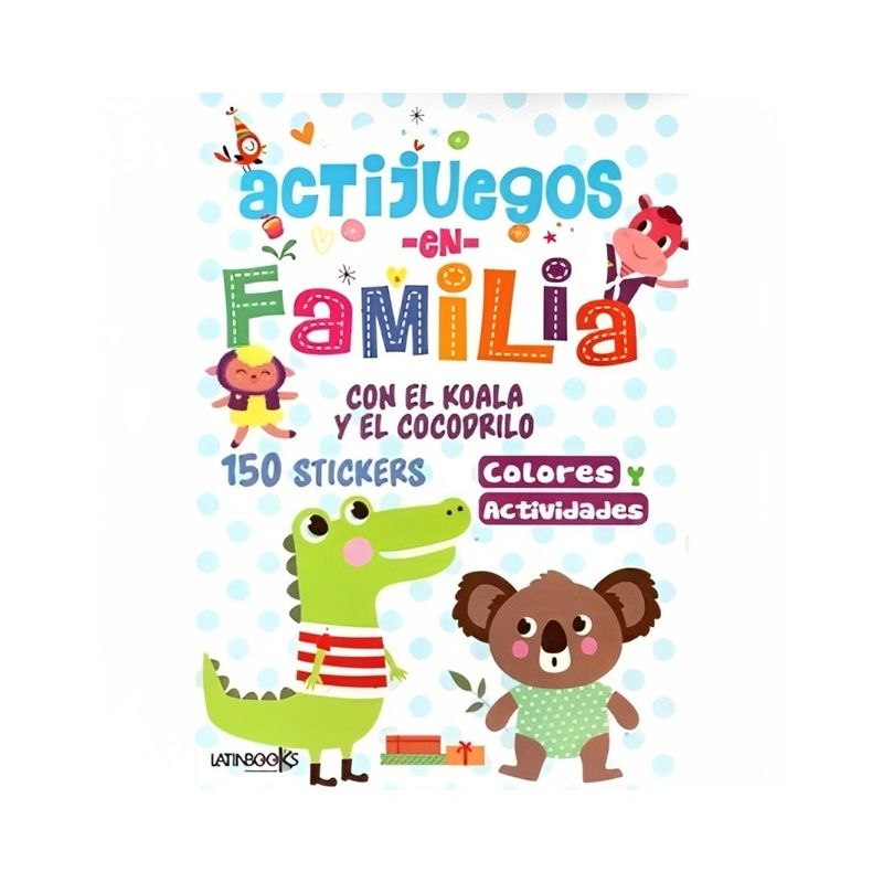 TOP10BOOKS - LIBRO ACTIJUEGOS EN FAMILIA-CON EL KOALA Y EL COCODRILO / EQUIPO LATINBOOKS / L