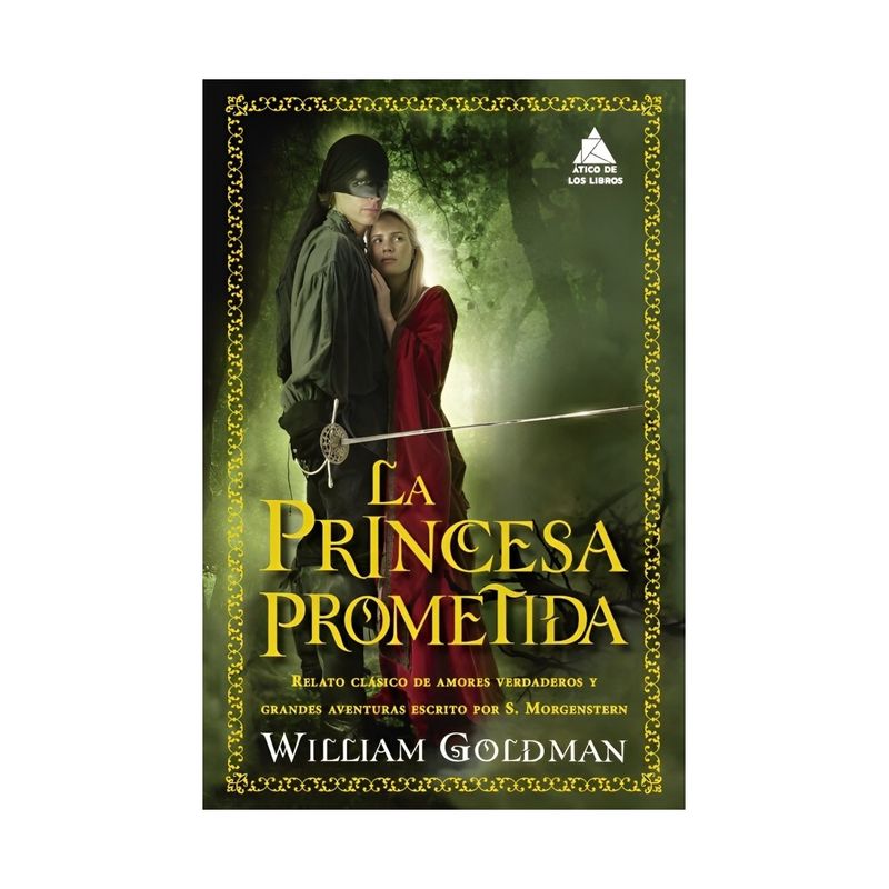 TOP10BOOKS - LIBRO LA PRINCESA PROMETIDA / WILLIAM GOLDMAN / GRUPO ATICO