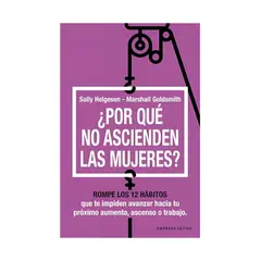 TOP10BOOKS - LIBRO ¿por Qué No Ascienden Las Mujeres? - ¿Por Qué No Ascienden Las Mujeres?