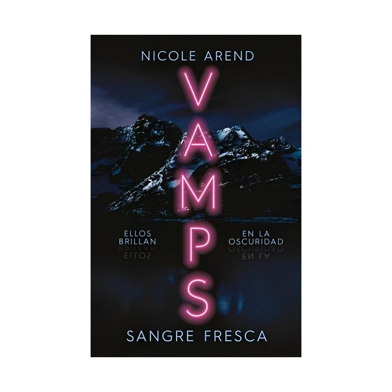 TOP10BOOKS - LIBRO VAMPS / NICOLE AREND / EDICIONES URANO