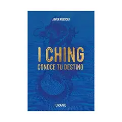 TOP10BOOKS - LIBRO I Ching: Conoce Tu Destino - I Ching: Conoce Tu Destino