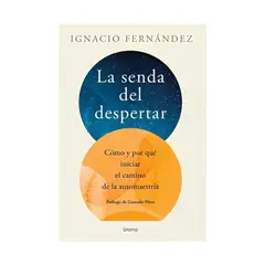 TOP10BOOKS - LIBRO LA SENDA DEL DESPERTAR / IGNACIO FERNÁNDEZ / EDICIONES URANO